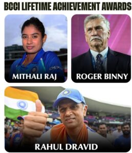 BCCI to honour Binny, Dravid and Mithali Raj with Lifetime Achievement Awards at Naman Awards 2026