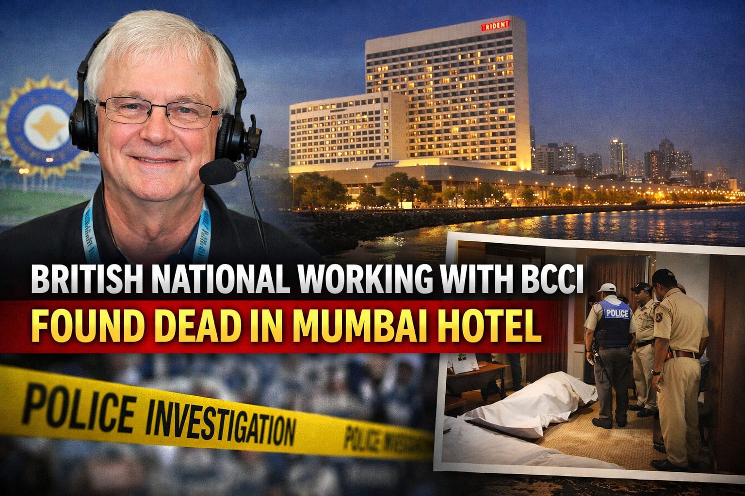ब्रिटिश नागरिक, आईपीएल मैचों के लिए बीसीसीआई के साथ काम कर रहे इंजीनियर की मुंबई के होटल में मौत